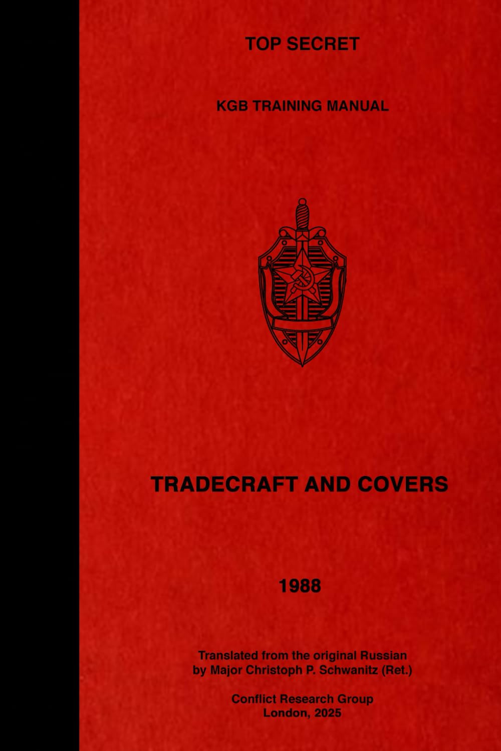 TOP SECRET KGB Training Manual - Tradecraft and Covers
