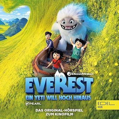 Ein Yeti will hoch hinaus. Das Original-Hörspiel zum Kinofilm