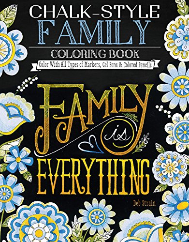 Chalk-style family coloring book: color with all types of markers…