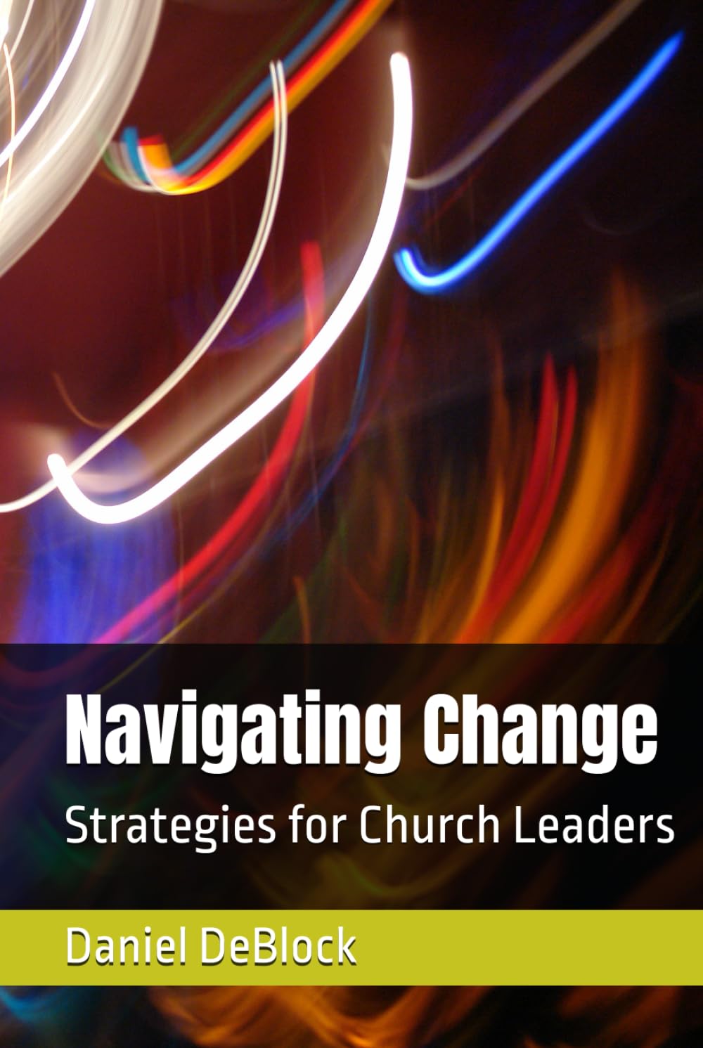 Navigating Change: Strategies for Church Leaders