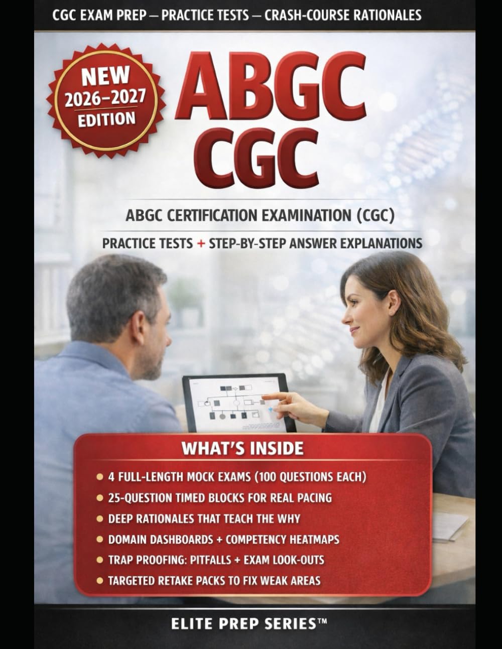 ABGC CGC EXAM PRACTICE TESTS AND CRASH- COURSE RATIONALES: Pass the ABGC Certification Examination with 4 Timed 100- Question Practice Tests, Block ... Retake Packs & Blueprint-Driven Strategy
