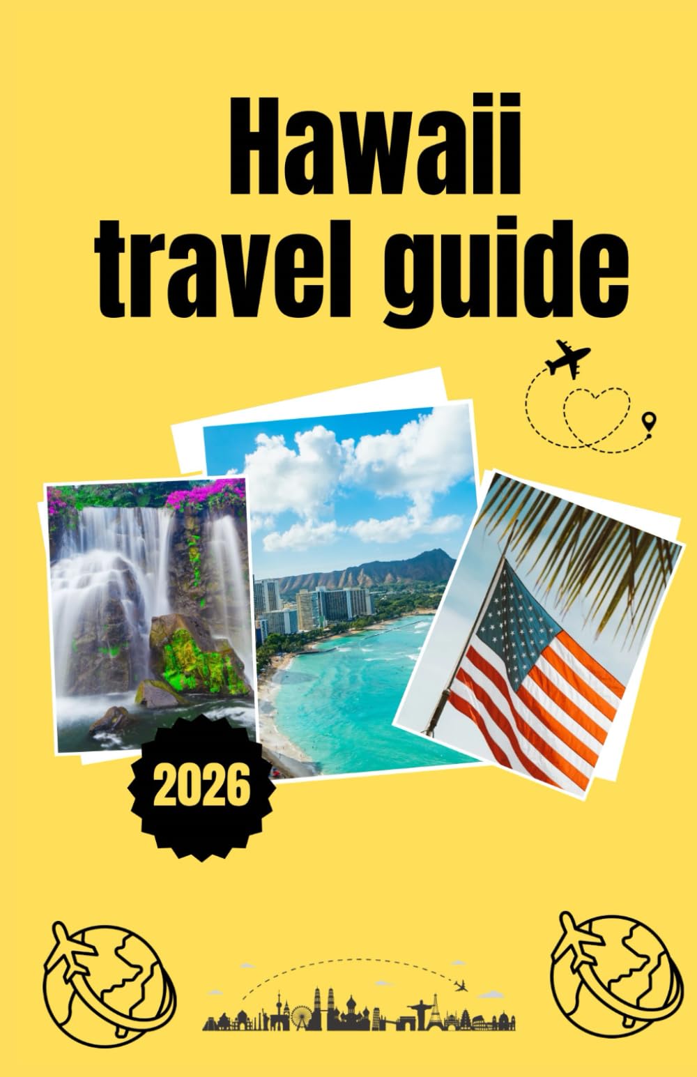 Hawaii Travel guide 2026