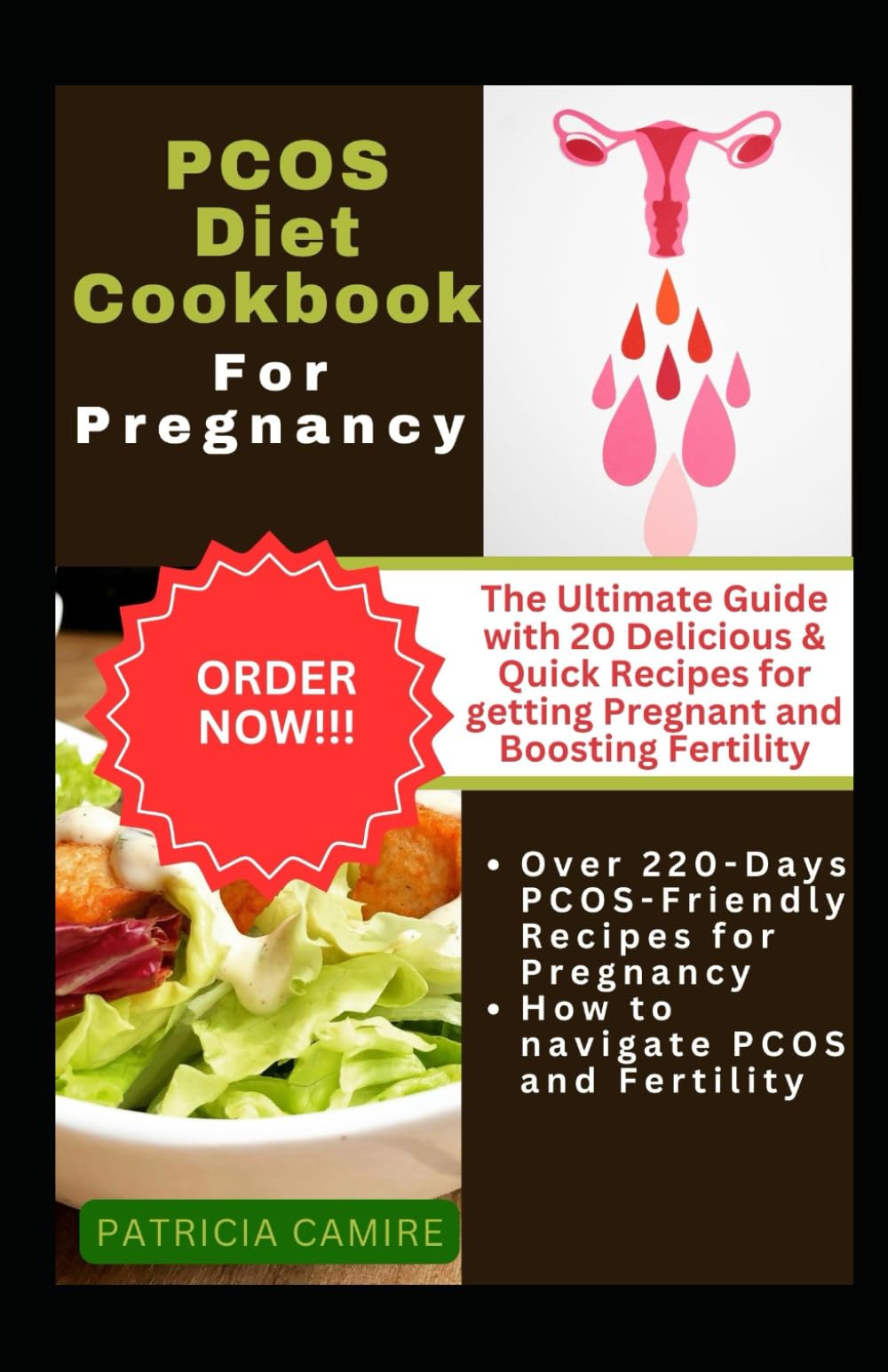 PCOS DIET COOKBOOK FOR PREGNANCY: The Ultimate Guide with 20 Delicious & Quick Recipes for getting Pregnant and Boosting Fertility