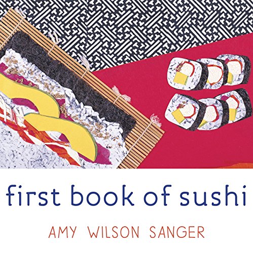 First Book Of Sushi (World Snacks)