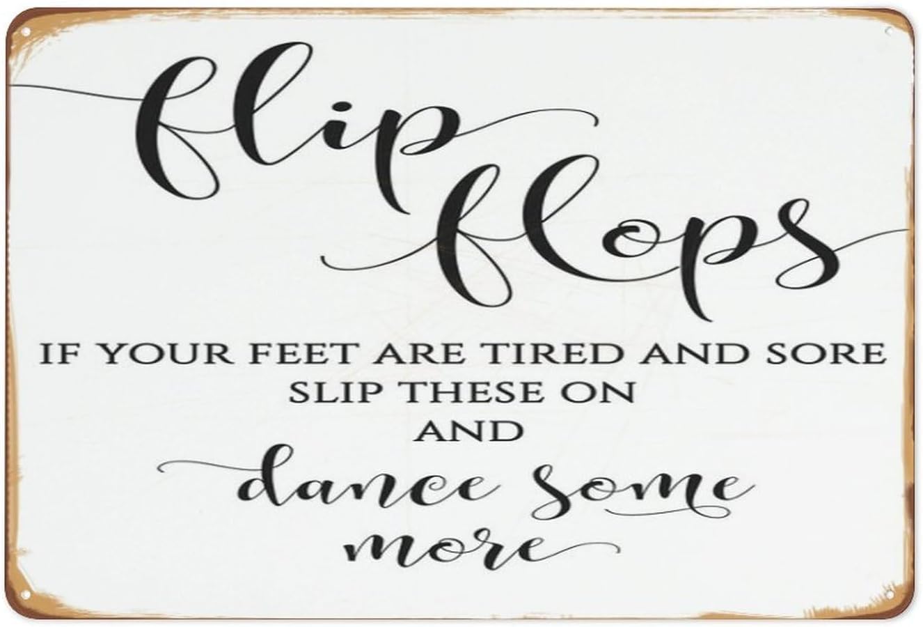 Yunking Style-998 Dancing Shoes Sign Wedding Printable Dancing Shoes For Wedding Guests Dancing Feet Sign Flip Flop Sign For Wedding Calligraphy Sign Feet Nostalgic Vintage Metal Wall Décor 12X8 Inch
