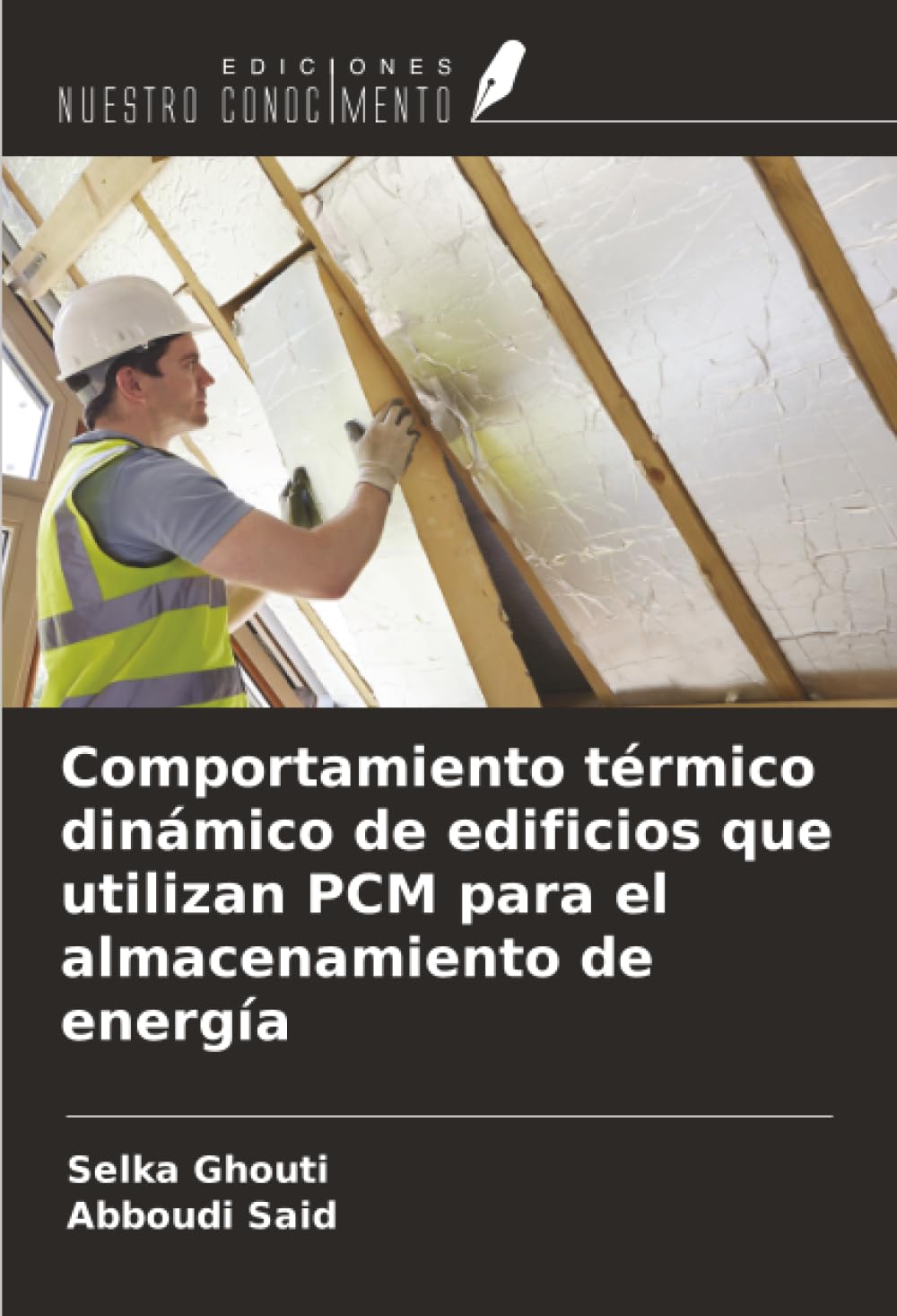 Comportamiento térmico dinámico de edificios que utilizan PCM para el almacenamiento de energía