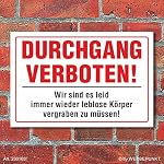WERBEPUNKT. – Schild Durchgang verboten witzig lustig Warnschild 3 mm Alu-
