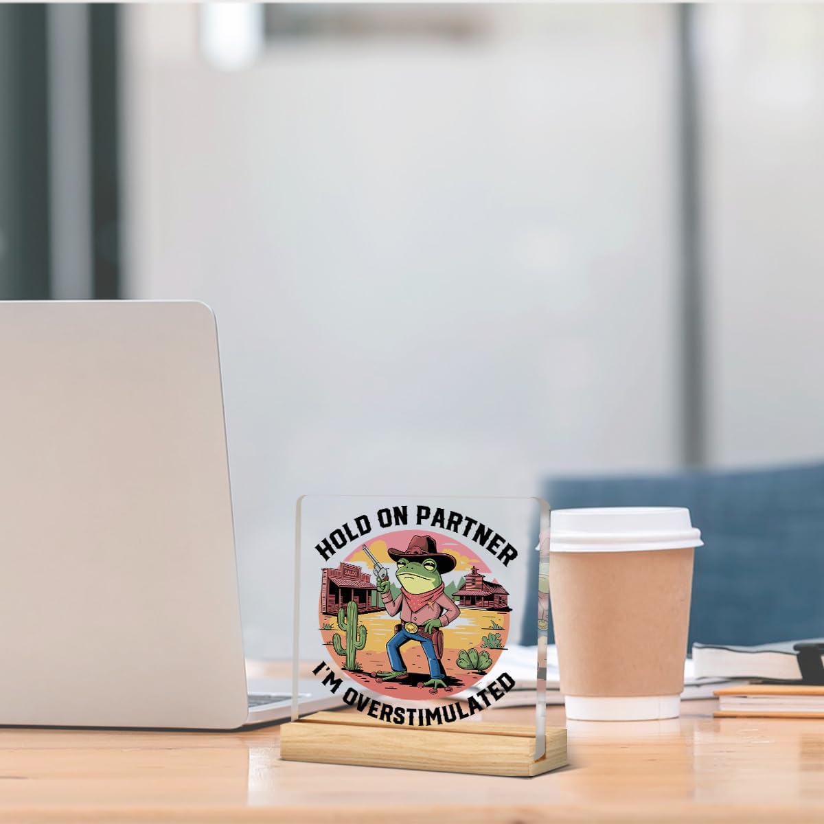 Funny Office Desk Decor Western Frog Cowboy Hold On Partner I'm Overstimulated Acrylic Desk Plaque Sign - Image 4