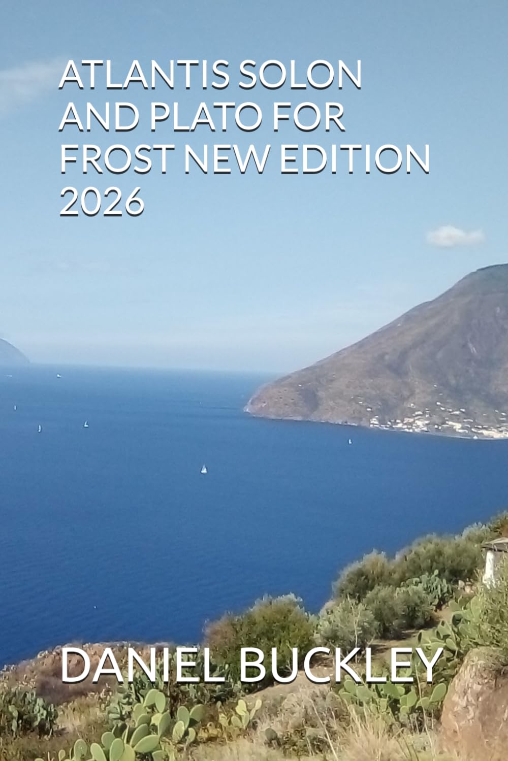 ATLANTIS SOLON AND PLATO FOR FROST NEW EDITION 2026