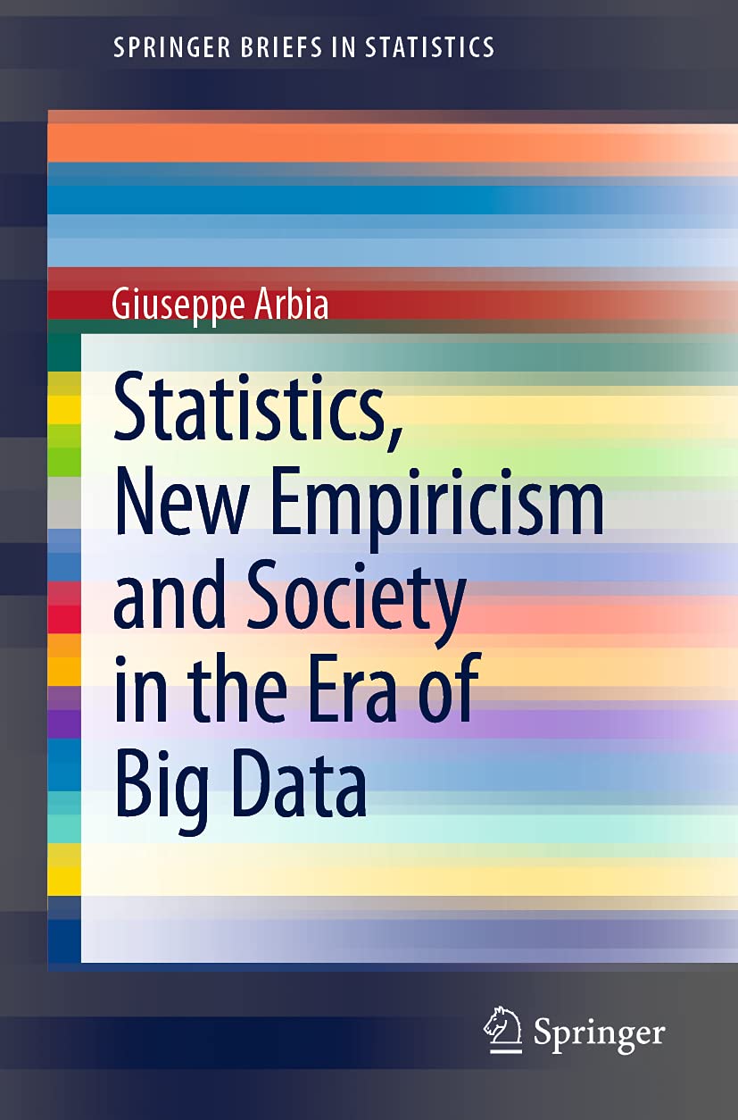 Buy Statistica, Nuovo Empirismo E Società Nell'era Dei Big Data (Springerbriefs in Statistics) — BookShops.in