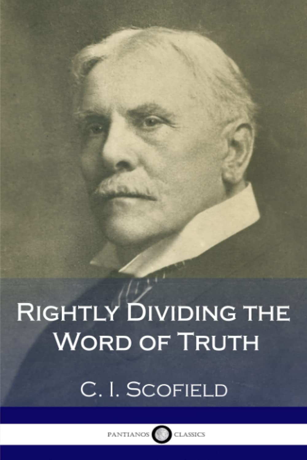 Rightly Dividing the Word of Truth