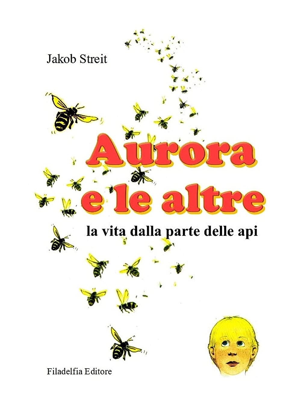 Aurora E Le Altre. La Vita Dalla Parte Delle Api. Ediz. Illustrata - 4