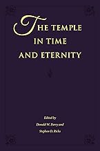The Temple in Time and Eternity