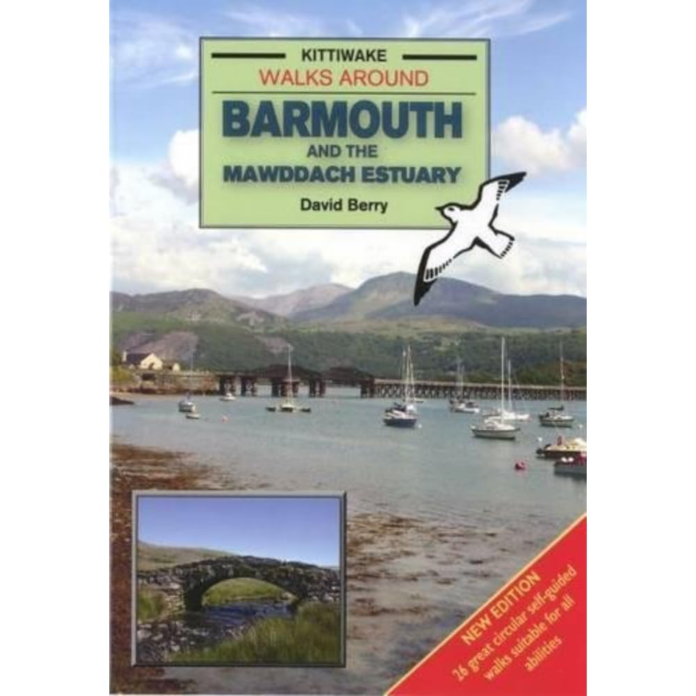 Walks Around Barmouth and the Mawddach Estuary by David Berry - 9781902302812