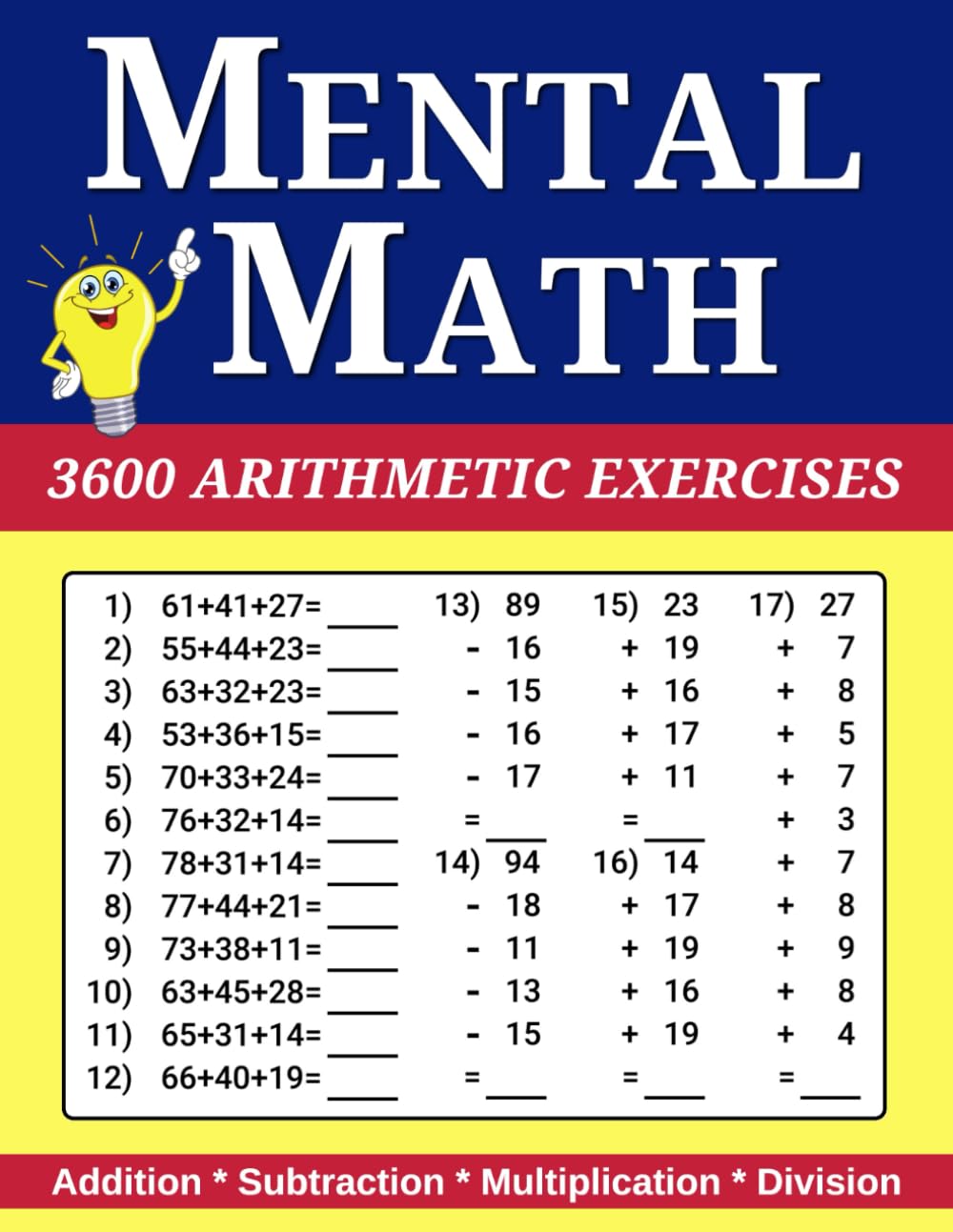 Mental Math: 3600 Arithmetic Exercises