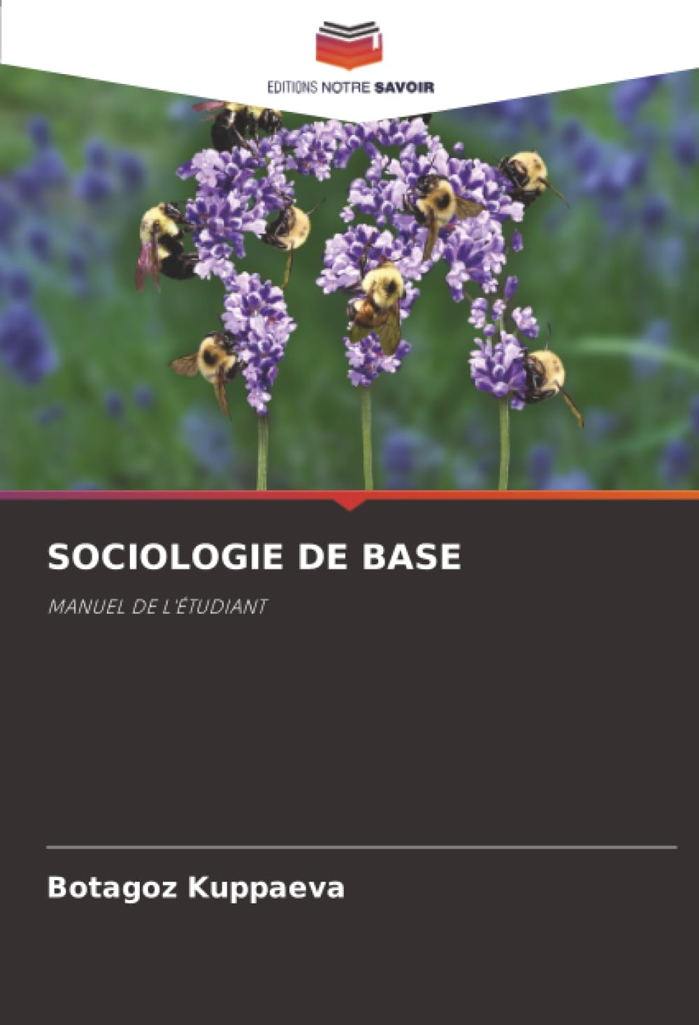 SOCIOLOGIE DE BASE: MANUEL DE L'ÉTUDIANT