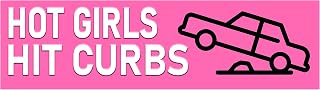 Hot Girls Hit Curbs Bumper Sticker Large 3x9 Funny Women Driver Normalize Hitting the Curb Car Decal