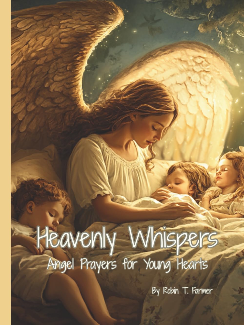 Heavenly Whispers: Angel Prayers for Young Hearts      Hardcover – June 1, 2025