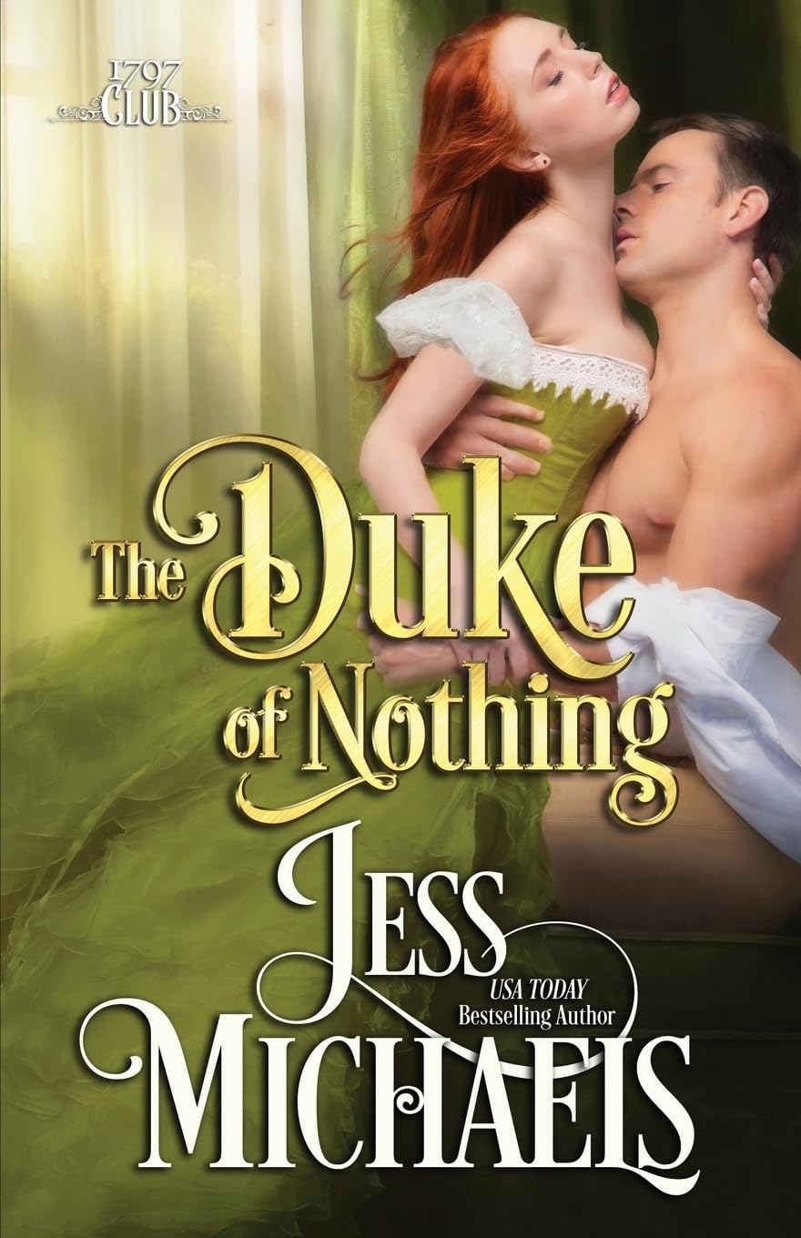 The Duke of Nothing: Volume 5 (The 1797 Club)