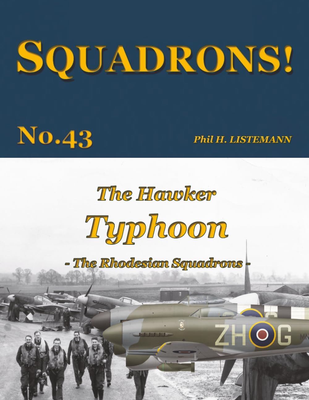 The Hawker Typhoon: The Rhodesian Squadrons: 43