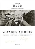le rhin victor hugo poesie  Voyages au Rhin