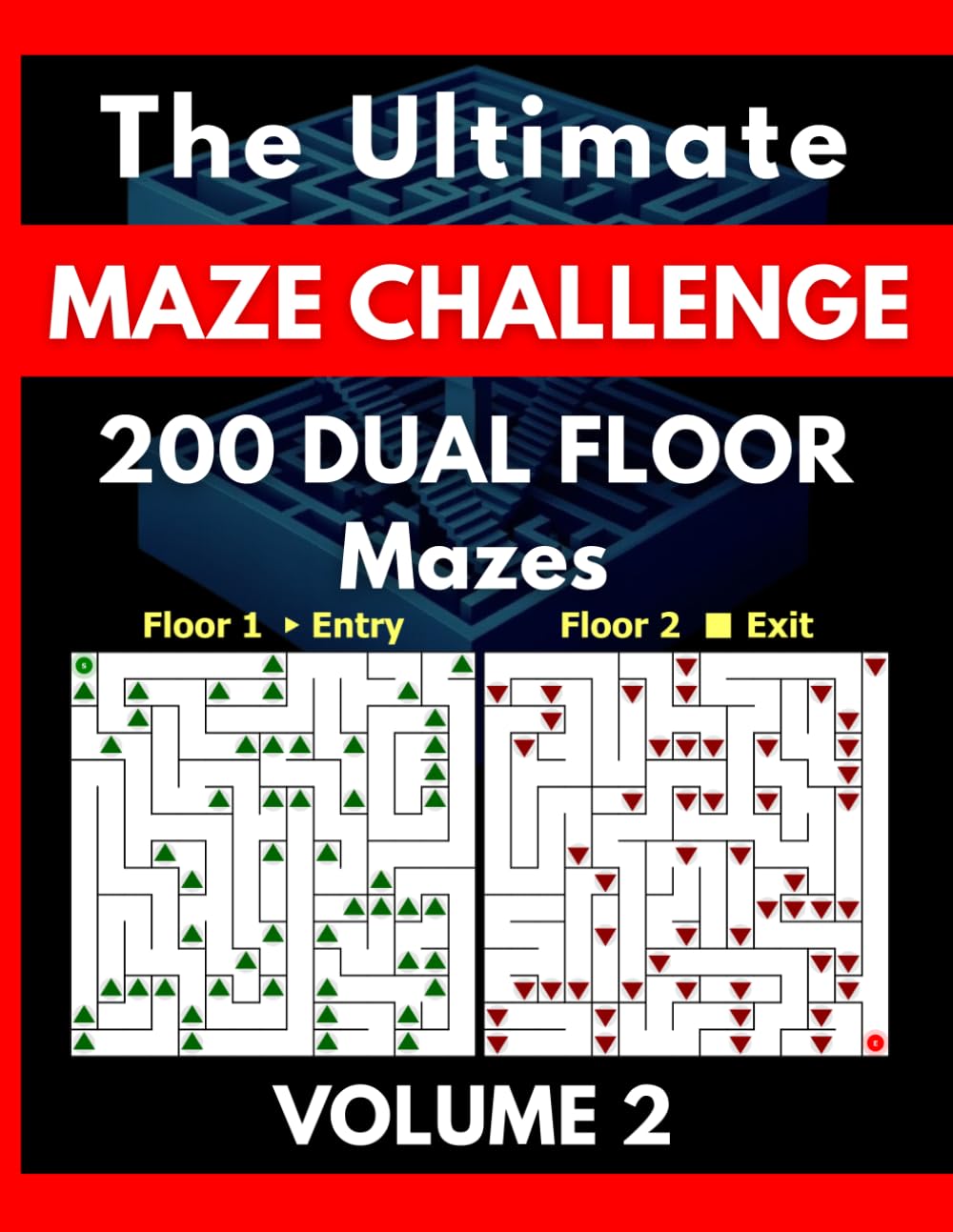 The Ultimate Maze Challenge: Volume 2 – Dual-Layer Sequential Number Path Mazes (200 Brain-Training Puzzles)