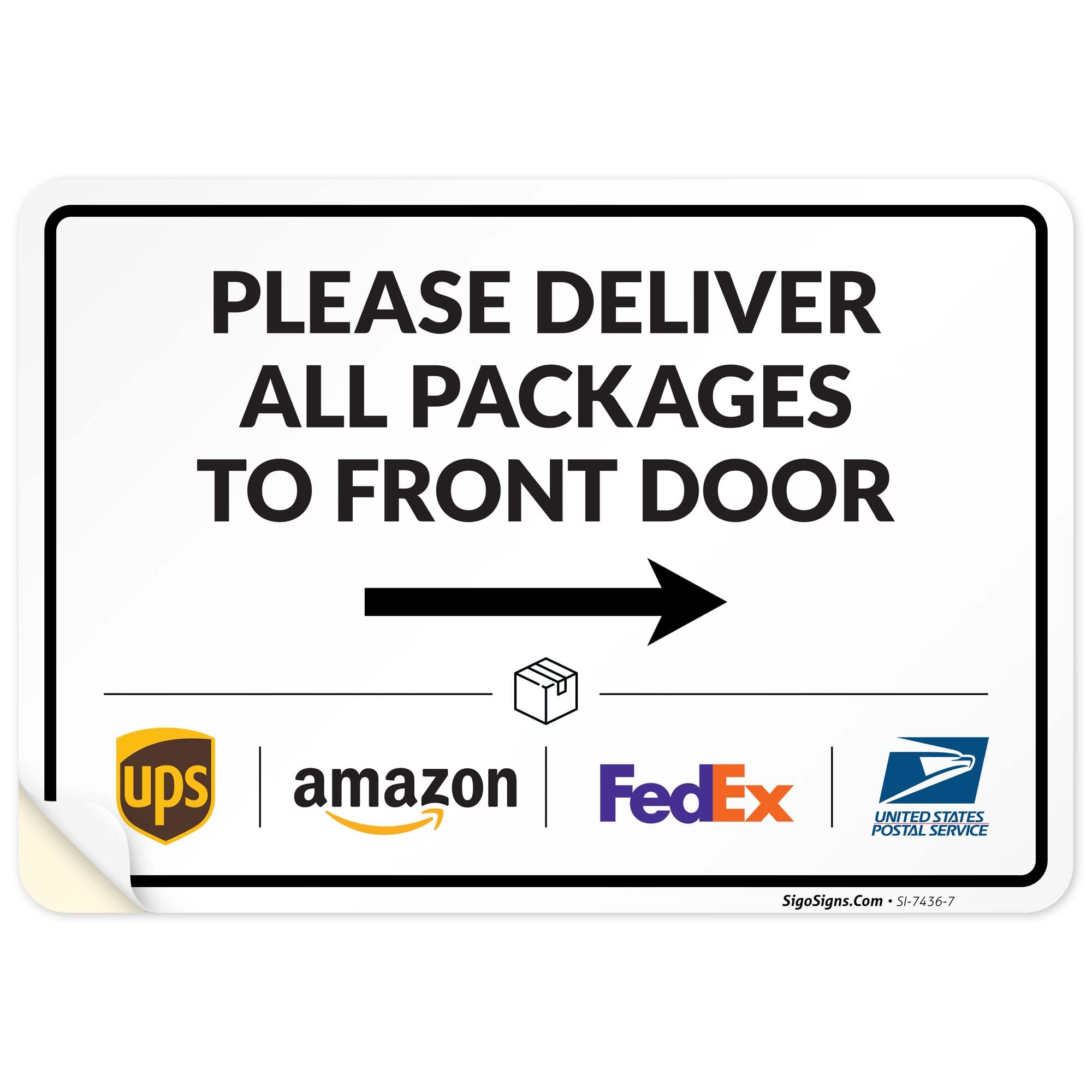 Please Delivery Sign, Delivery Instructions Deliver All Please to Front Door Right Arrow Sign, 12" x 8" Inches, 4 Metal Metal Weather Resistant, Made in USA