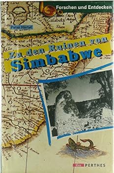 Hardcover Zu den Ruinen von Simbabwe. [German] Book