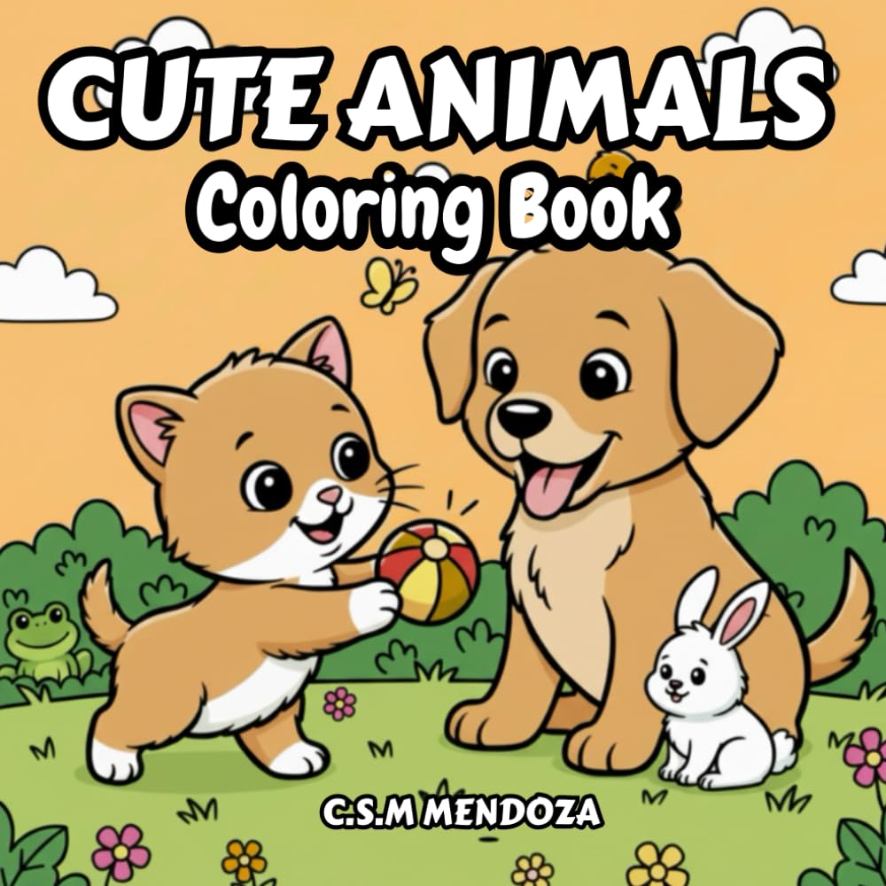 Cute Animals Coloring Book for Kids: Adorable and Easy Animal Pages for Fun & Creativity (Fun World Coloring Series)