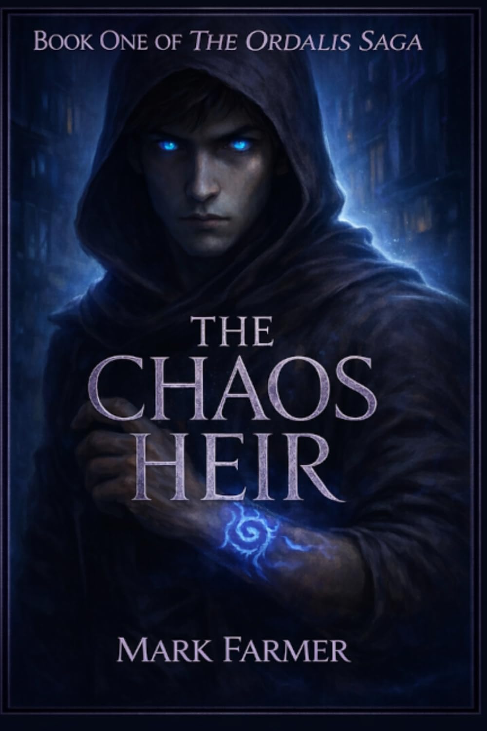 The Chaos Heir (The Ordalis Saga)