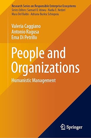 People and Organizations: Humanistic Management (Research Series on Responsible Enterprise Ecosystems)-Wow! eBook