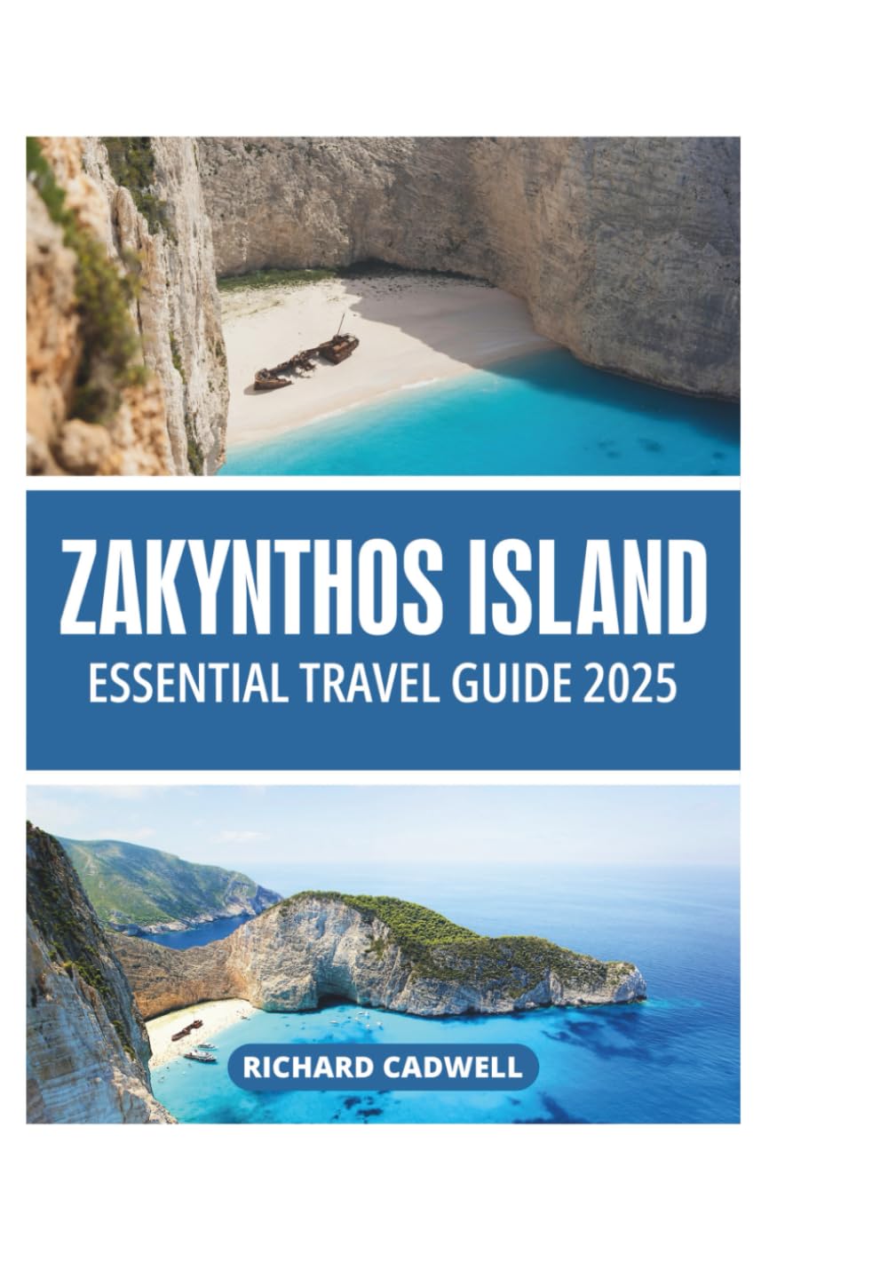 ZAKYNTHOS ISLAND ESSENTIAL TRAVEL GUIDE 2025
