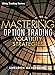 Mastering Option Trading Volatility Strategies