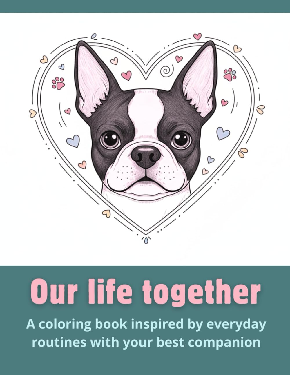 Our life together