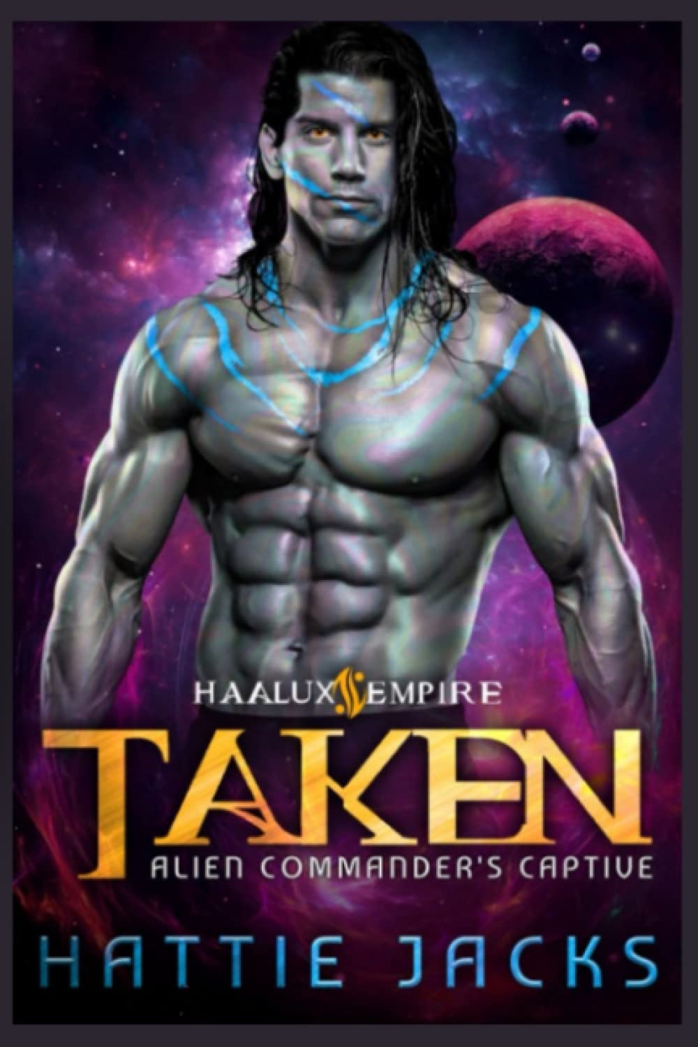 Taken: Alien Commander's Captive (Haalux Empire)