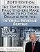 The Top 50 Mistakes Practitioners Make and How To Fix Them: Dealing with the IRS