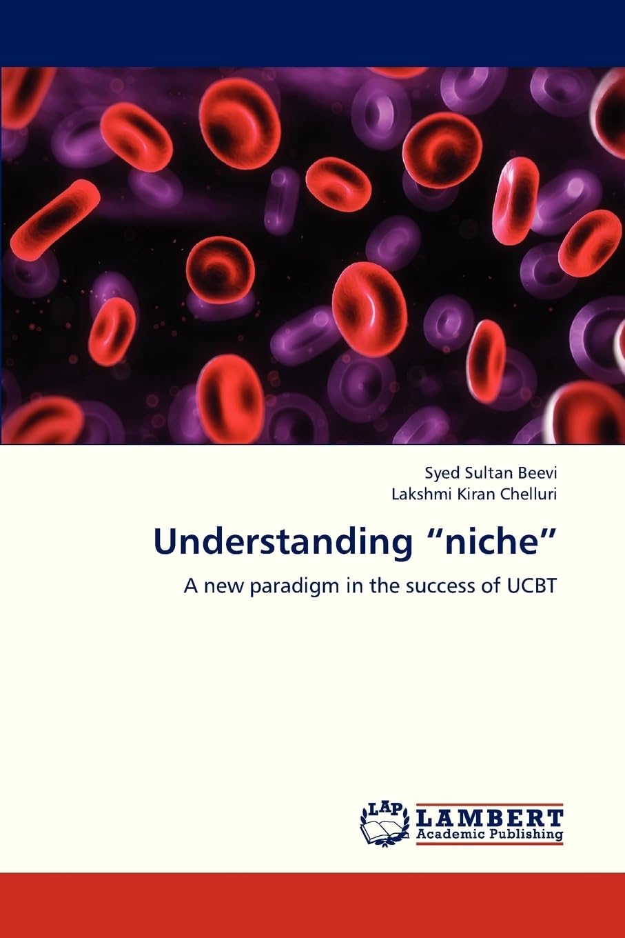 Understanding “niche”: A new paradigm in the success of UCBT