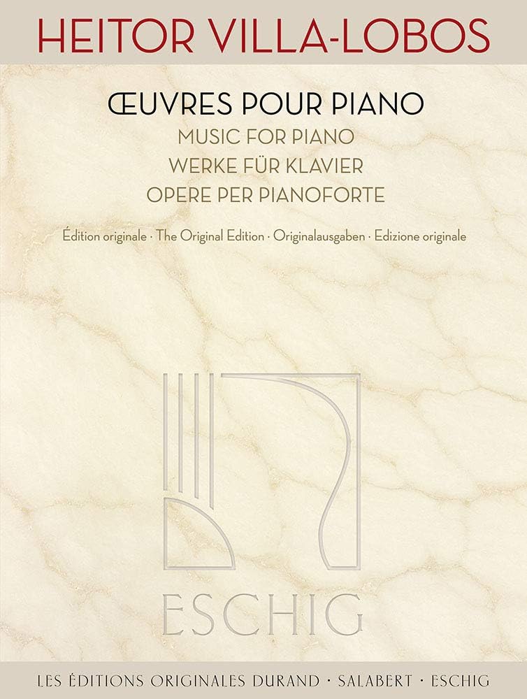 HEITOR VILLA-LOBOS : OEUVRES POUR PIANO.