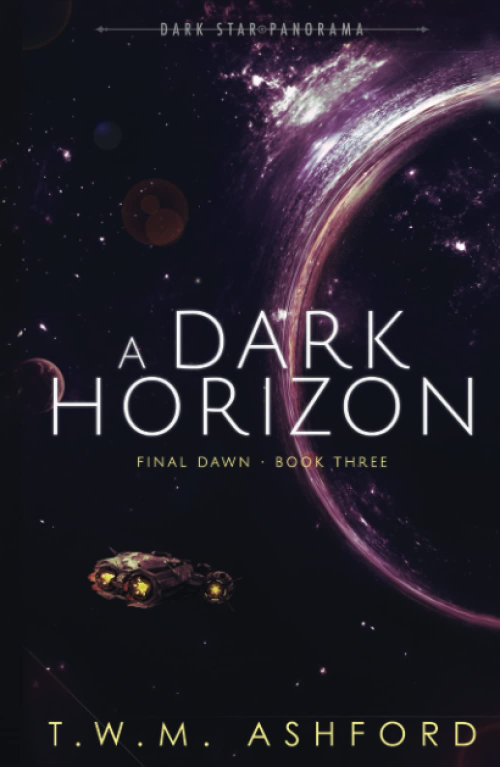 A Dark Horizon (Final Dawn, Book 3)
