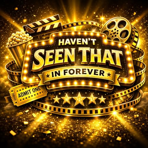 Haven&rsquo;t Seen That in Forever Titelbild