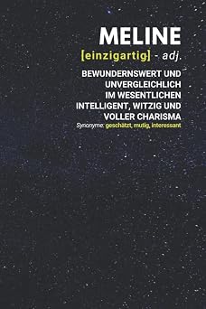 Meline einzigartig bewundernswert Notizbuch inkl. To Do Liste | Das perfekte Geschenk | personalisiert mit dem Namen Meline | Geschenkidee | Geschenke | Name