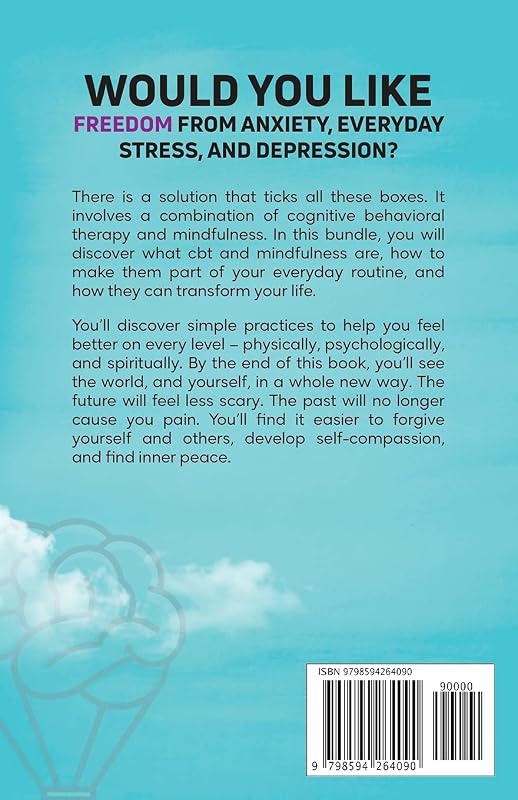 Cognitive Behavioral Therapy and Mindfulness: 2 Books in 1 (The Calm Mind) image 2