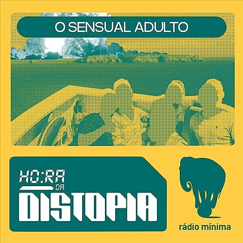 O Sensual Adulto, de Andr&eacute; Czarnobai