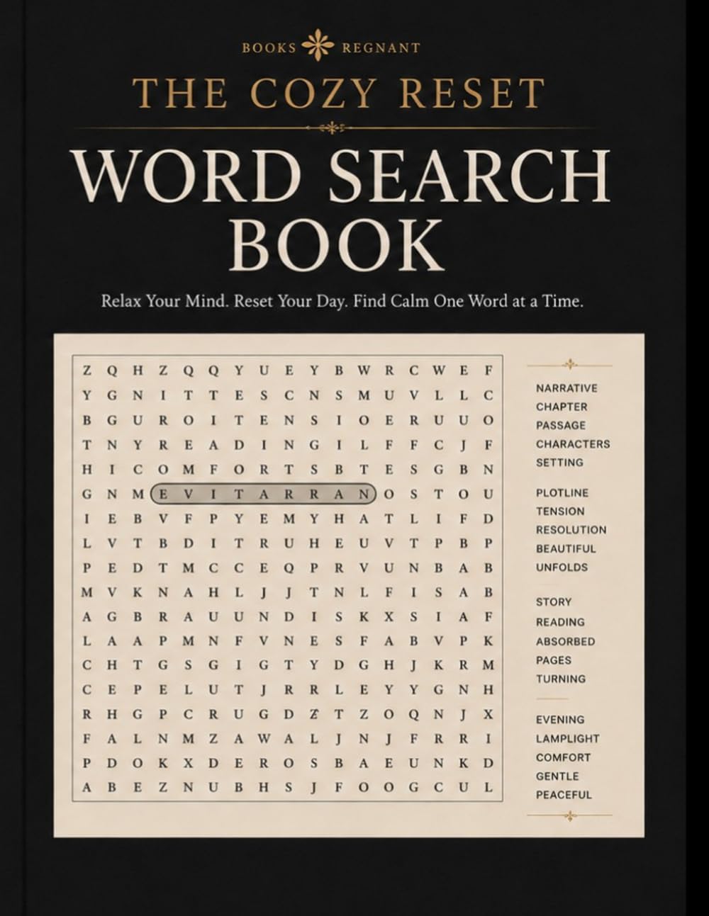 The Cozy Reset Word Search Book: 144 Cozy Word Search Puzzles for Relaxation, Mindfulness, Quiet Moments & Everyday Calm