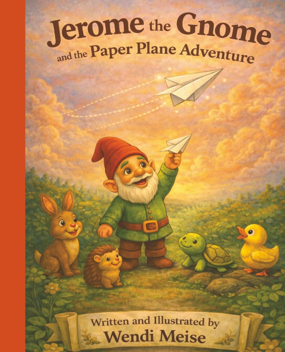 Jerome the Gnome and the Paper Plane Adventure: A Gentle Story About Courage, Letting Go, and Watching Dreams Take Flight: A Cozy Woodland Picture ... (Jerome the Gnome; The Gnome From Lacombe)