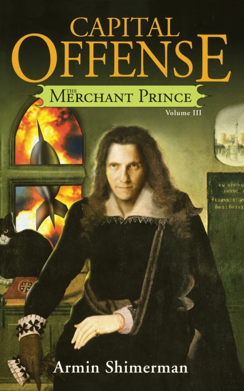 Capital Offense: Merchant Prince III: 03