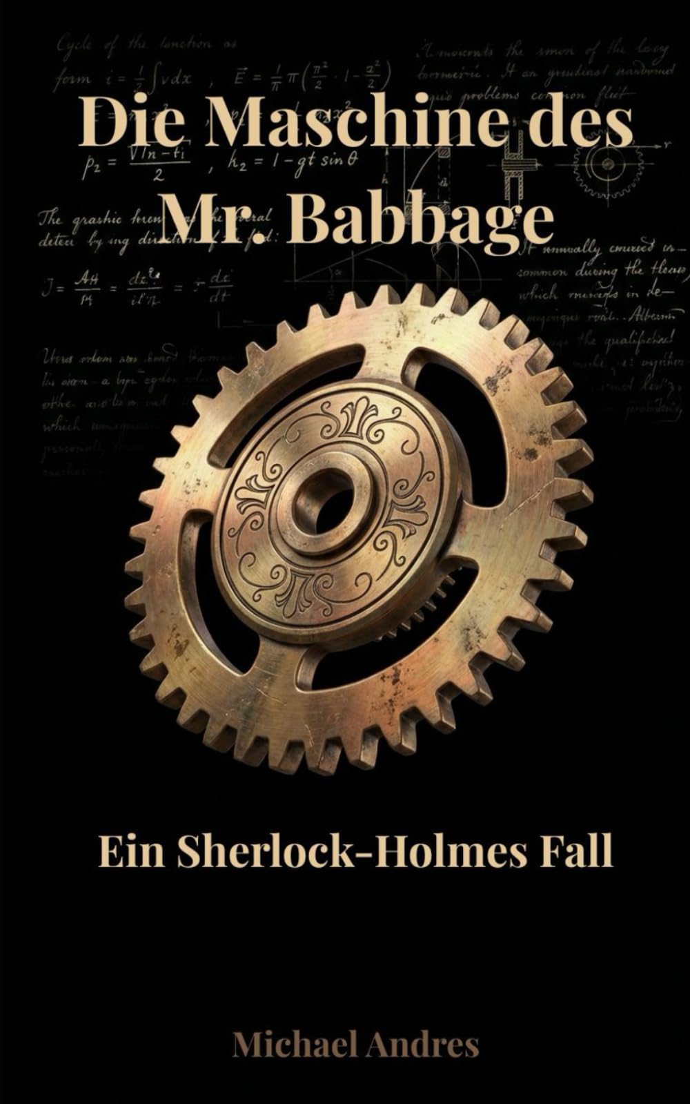 Die Maschine des Mr. Babbage (Sherlock Holmes – Historische Fälle)