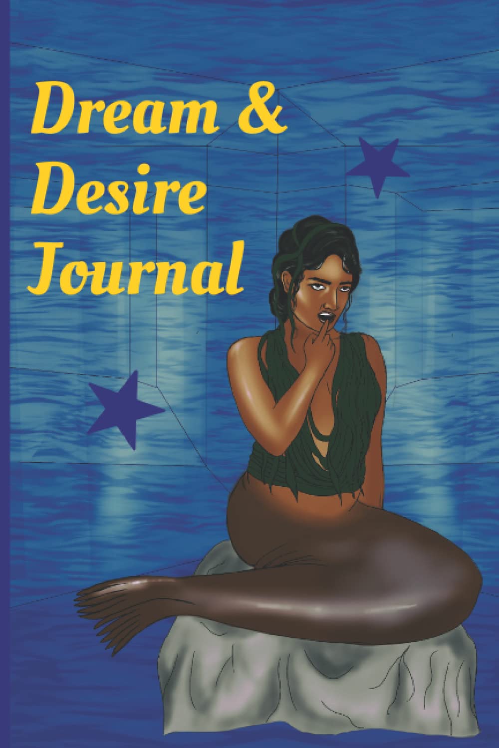 Dream & Desire Journal: A Manifestation Tool