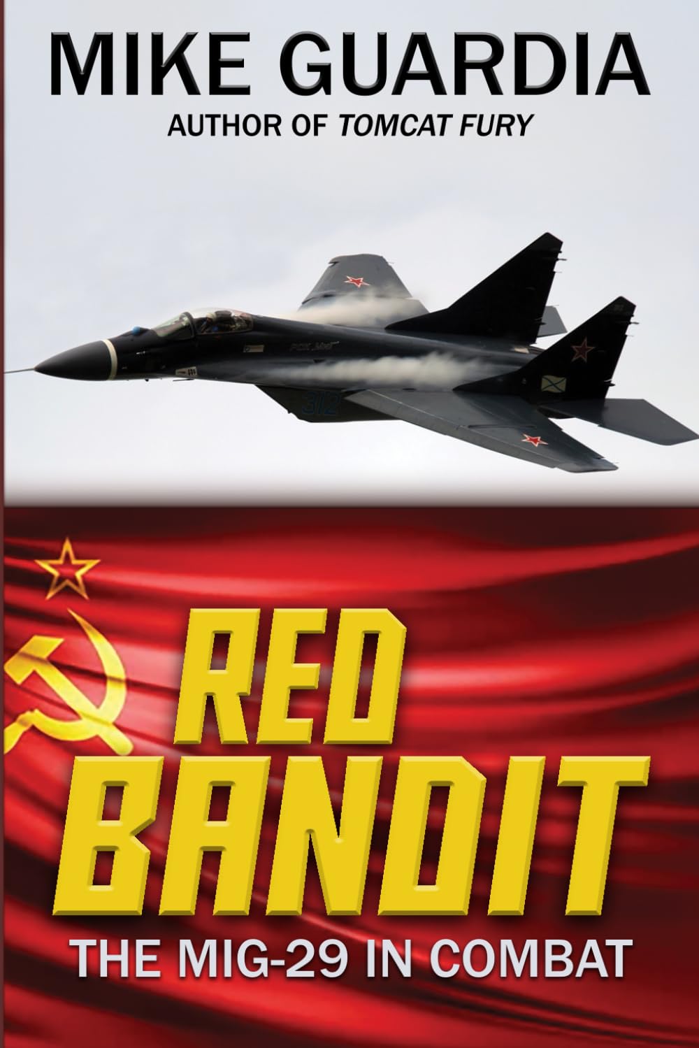 Red Bandit: The MiG-29 in Combat