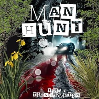 Man Hunt Audiobook By Tina S Transformation cover art